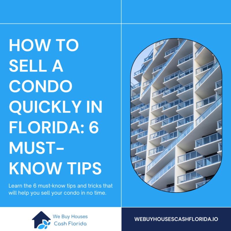 how to sell a condo quickly in florida