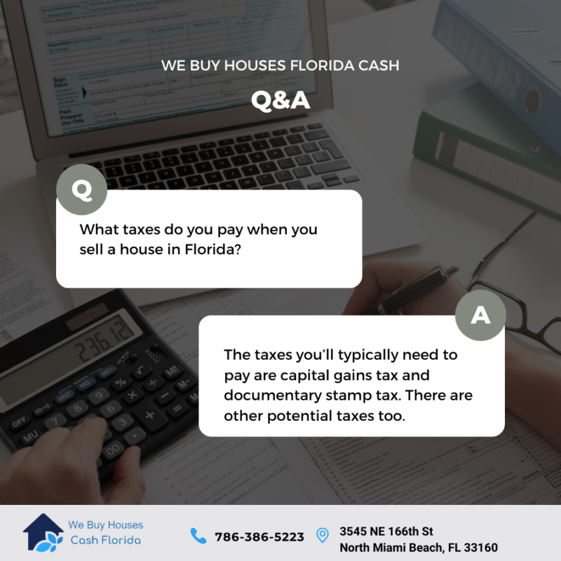 what taxes do you pay when you sell a house in florida